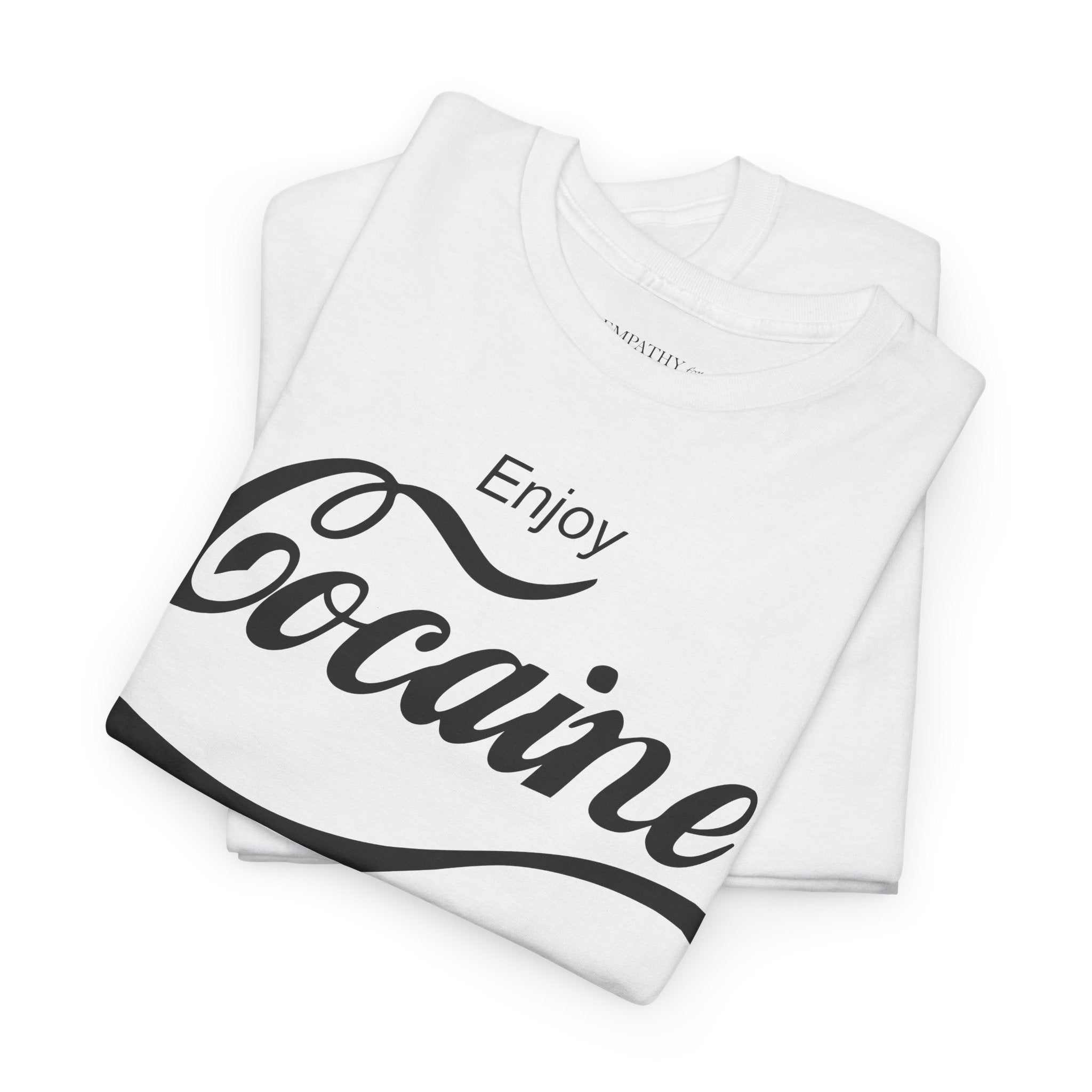Enjoy Cocaine Unisex Heavy Cotton Tee