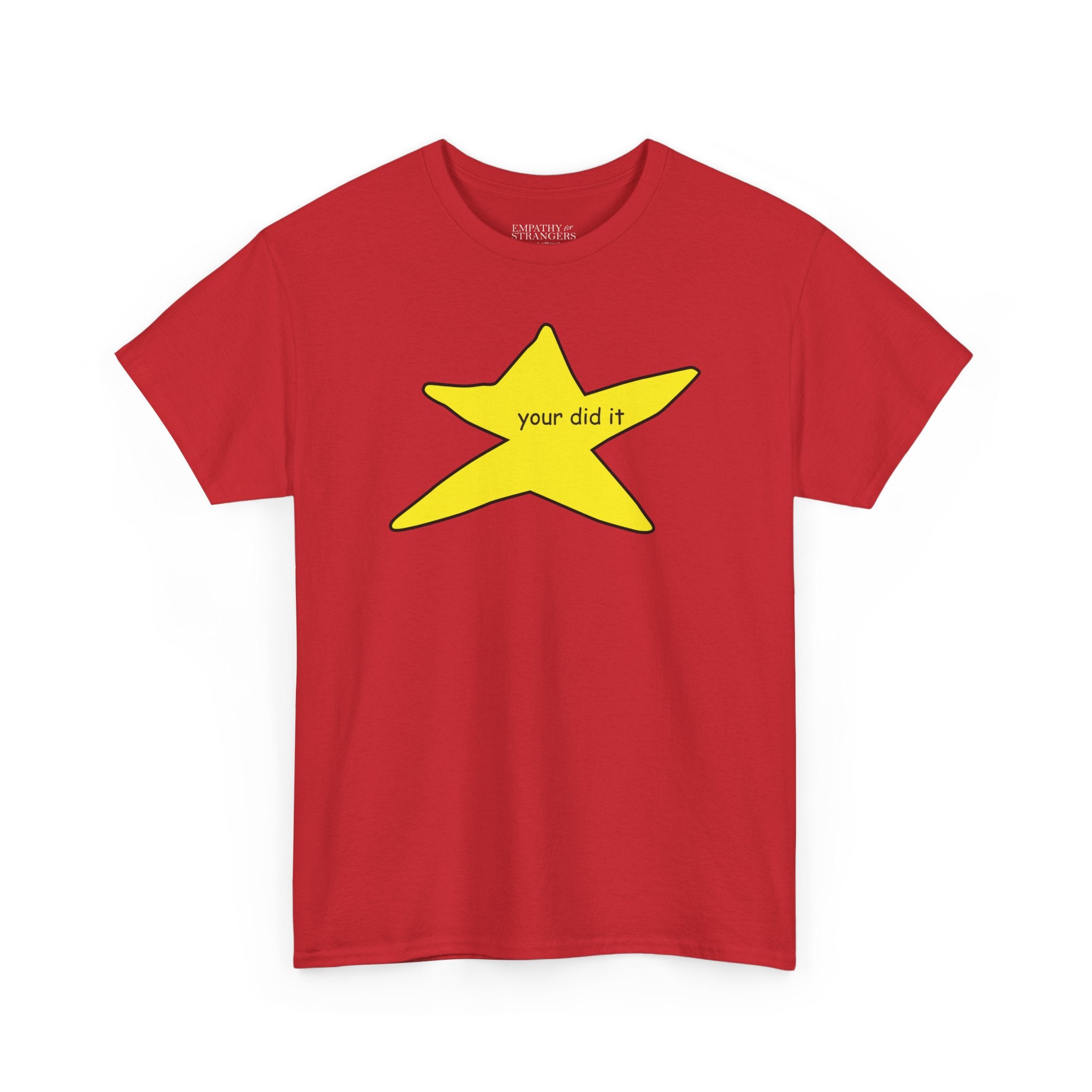 Your Did It Gold Star Unisex Heavy Cotton Tee
